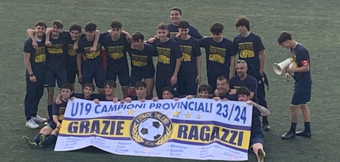 Under 19 Campione Provinciale 2024